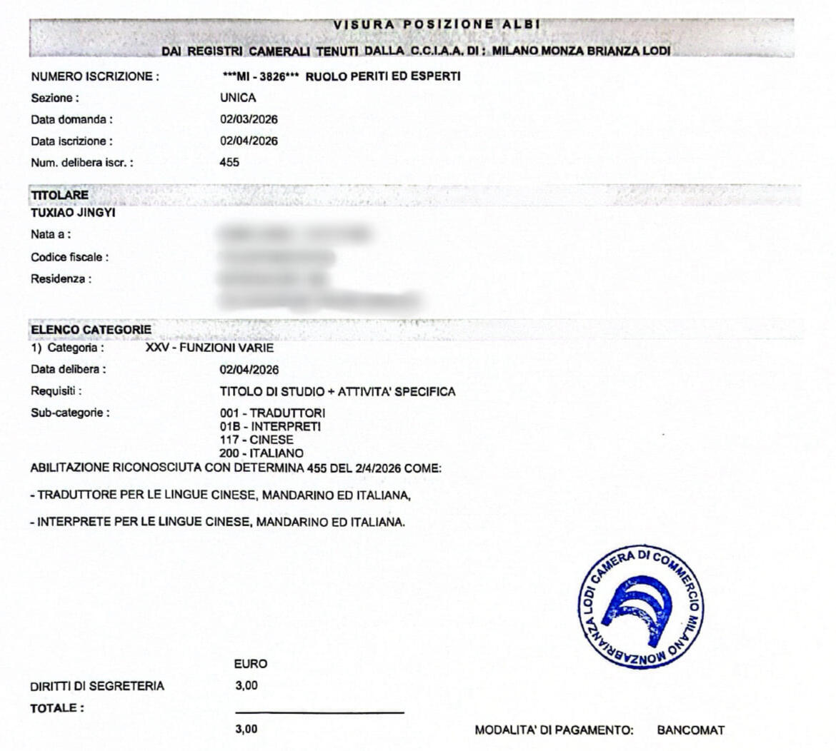 Certificato d'iscrizione CCIAA Milano Monza Brianza Lodi come Perita ed Esperta Traduttrice/Interprete (Cinese-Italiano), Numero Iscrizione: MI-3826.